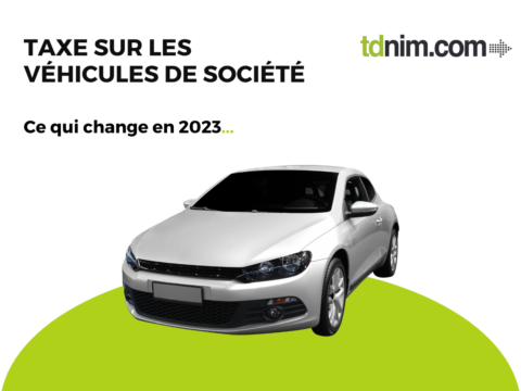 La taxe sur les véhicules de société en 2023 | tdnim.com