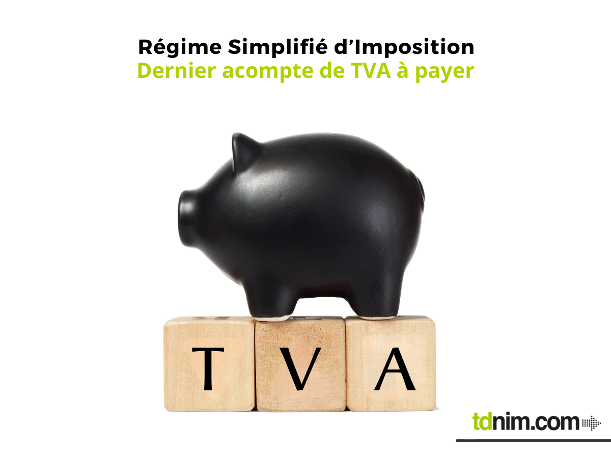 Dernier compte TVA (RSI) à payer par TDNIM