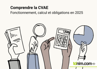 Comprendre la CVAE : fonctionnement, calcul et obligations en 2025