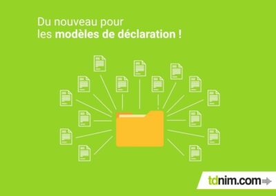 Du nouveau pour les modèles de déclaration !